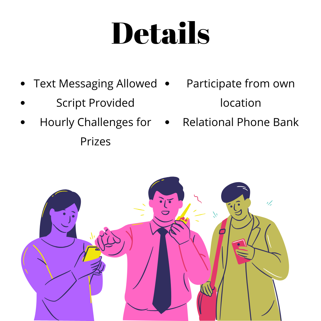 Depictions of details of the event: "text messaging allowed", "script provided", "hourly challenges for prizes", "call from your own location" and "contact people already in your network"
